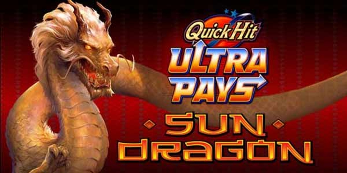 The Quick Hit Ultra Pays Sun Dragon Online Slot Demo Game by Bally Technologies