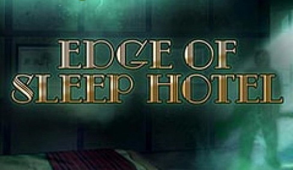 Edge of Sleep Hotel demo