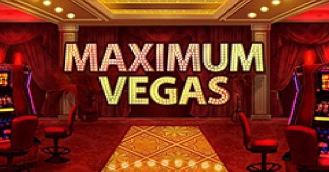 The Maximum Vegas Online Slot Demo Game by bet365 Software