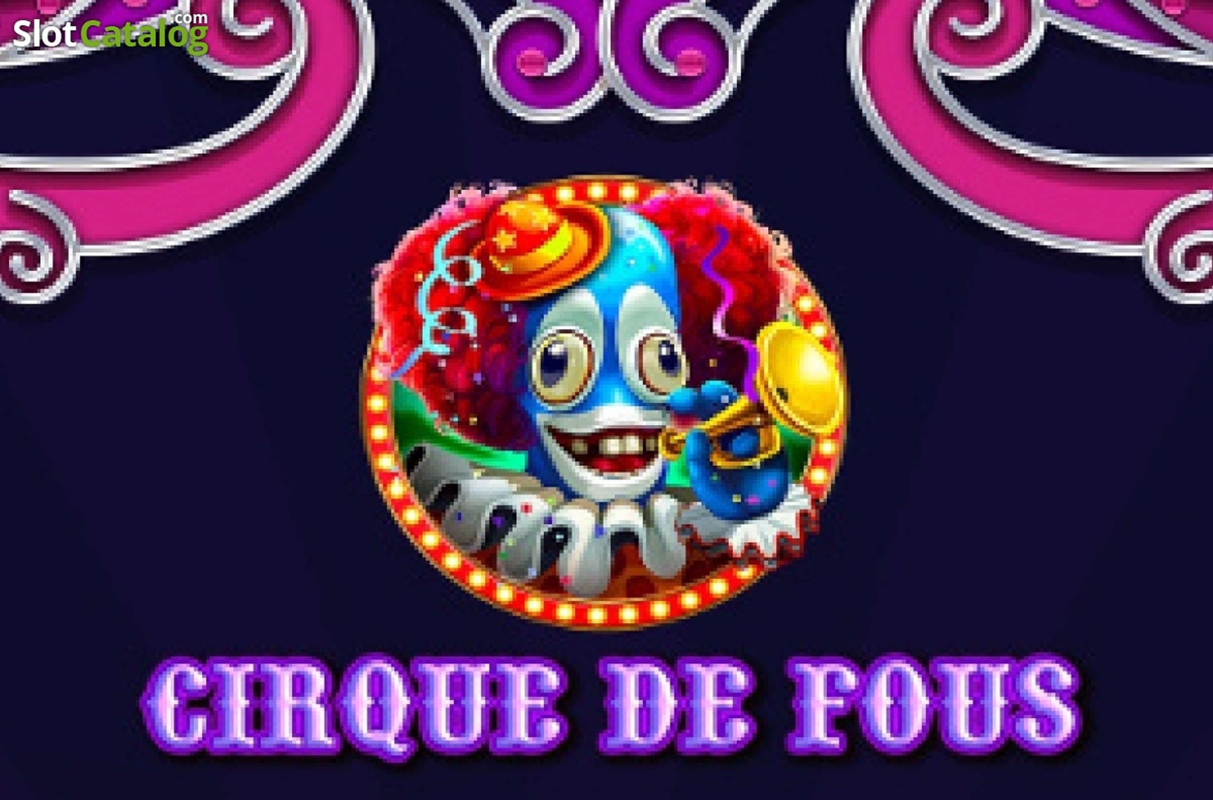 The Cirque De Fous Online Slot Demo Game by betiXon