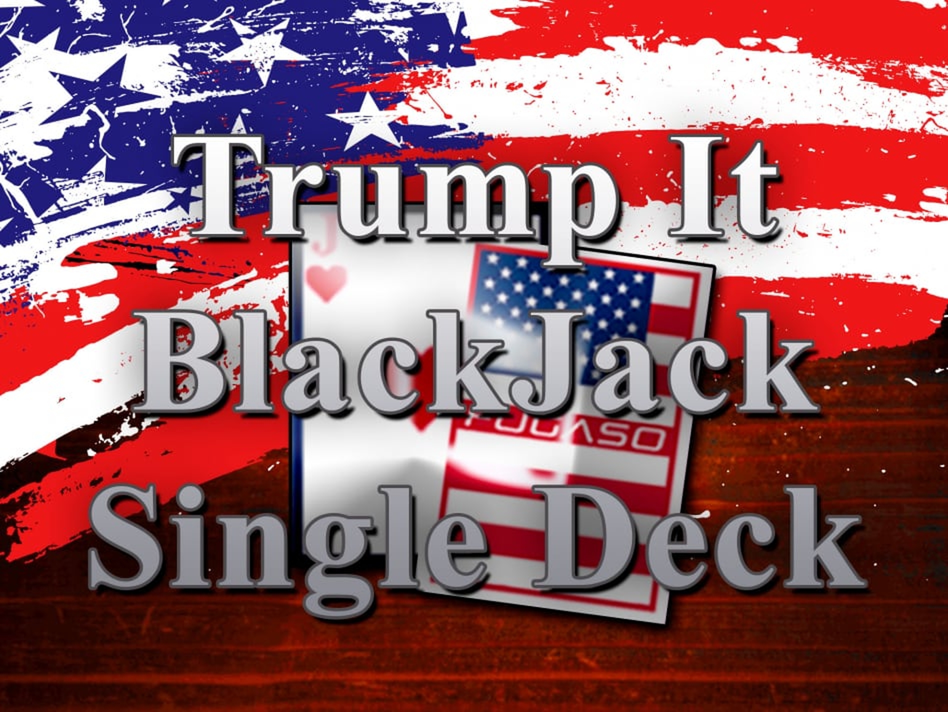 Trump It Blackjack Single Deck demo