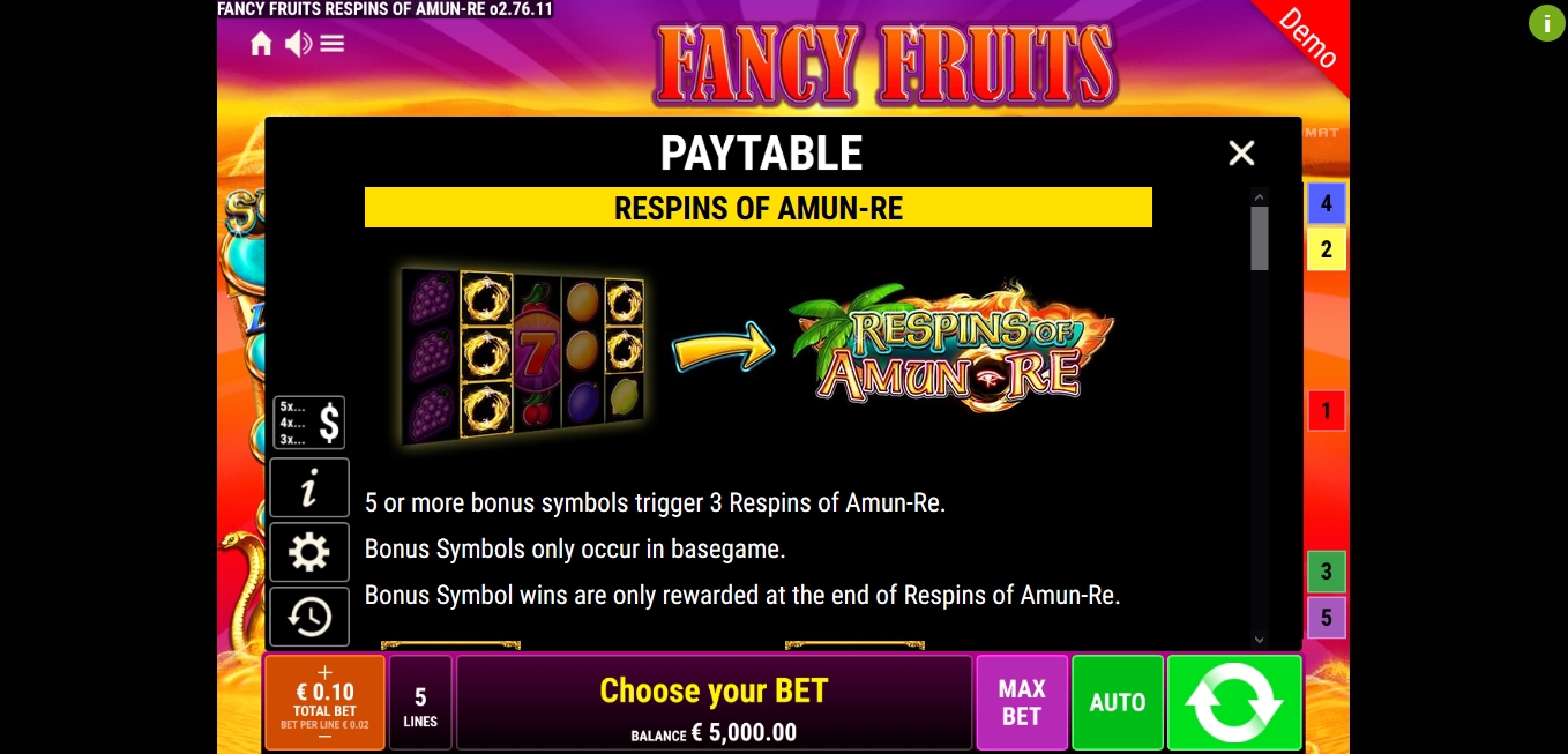 Info of Fancy Fruits Respins Of Amun-Re Slot Game by Gamomat