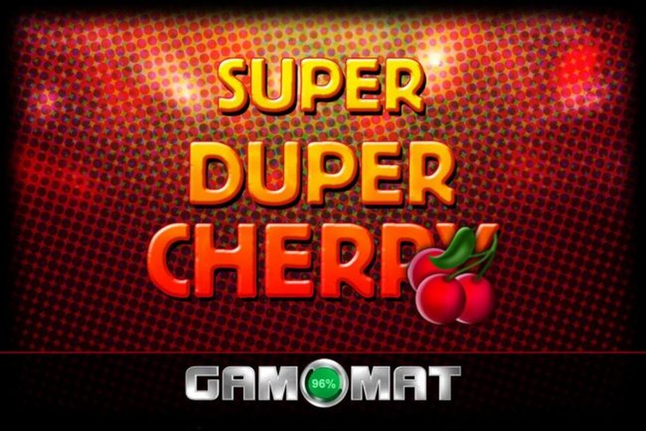 The Super Duper Cherry Online Slot Demo Game by Gamomat