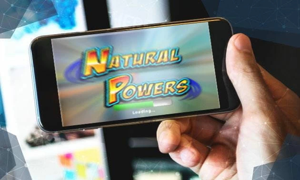 The Natural Powers Online Slot Demo Game by IGT