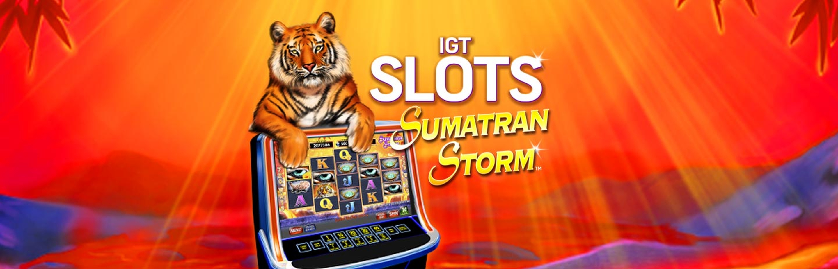 The Sumatran Storm Online Slot Demo Game by IGT