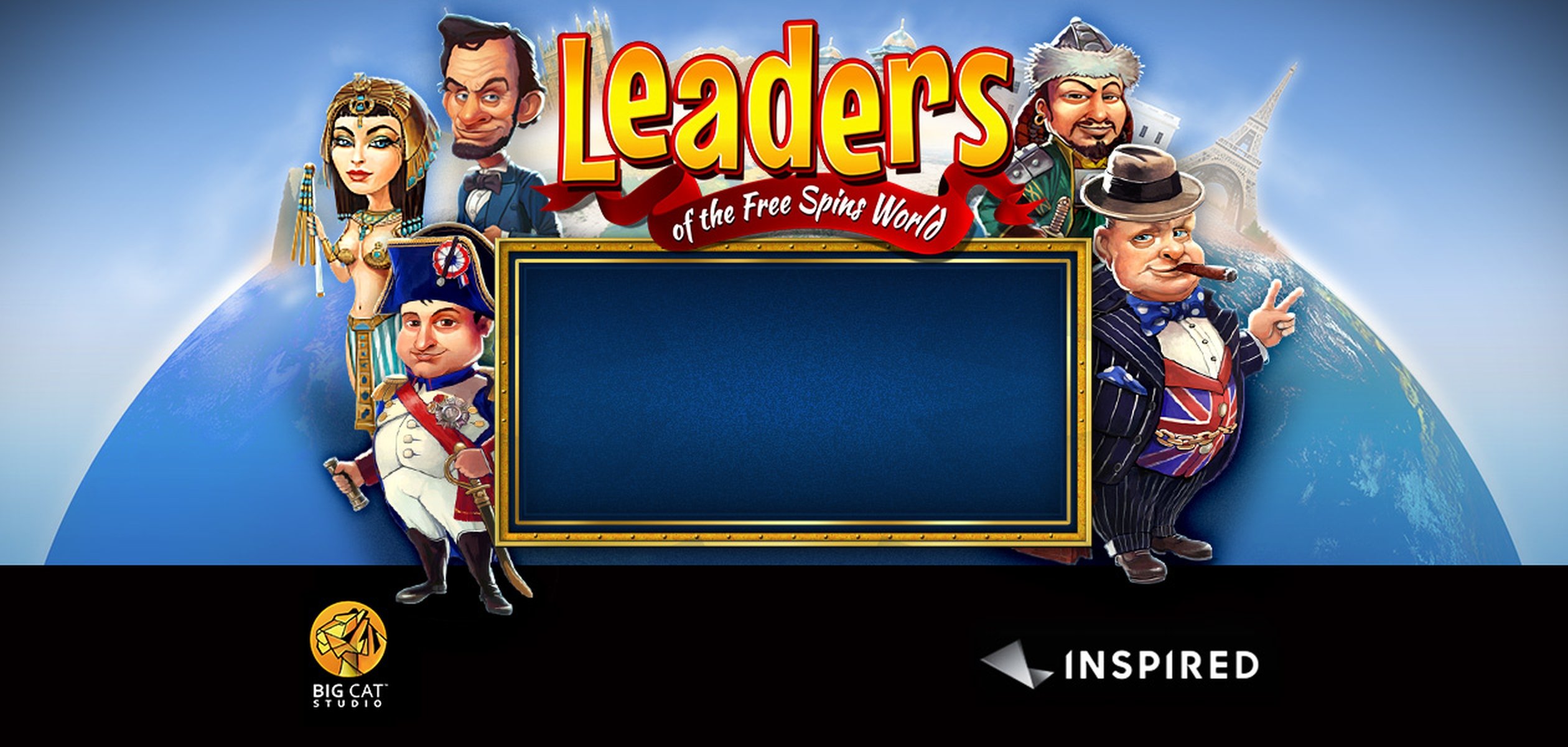 The Leaders of the Free Spins World Online Slot Demo Game by Inspired Gaming