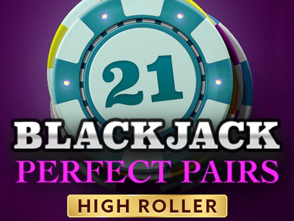The High Roller Blackjack Perfect Pairs Online Slot Demo Game by OneTouch Games